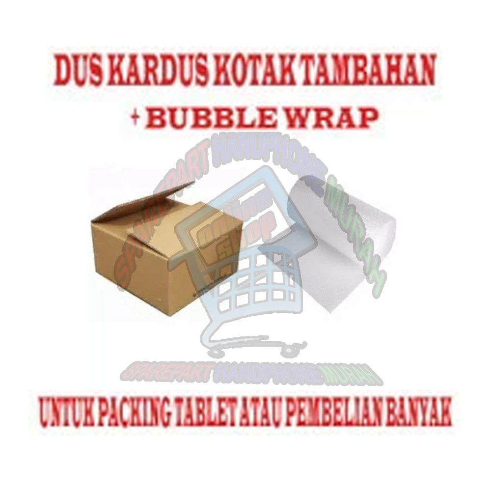 

PACKING DUS KOTAK TAMBAHAN BUBBLE WRAP UNTUK TABLET / PEMBELIAN BANYAK