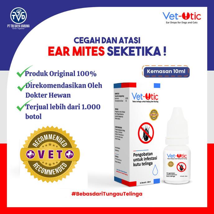 ORIGINAL Obat Tetes Kutu Telinga Vet Otic Untuk Anjing Kucing Kelinci Asli