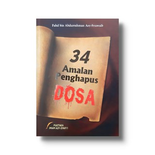 34 Amalan Penghapus Dosa