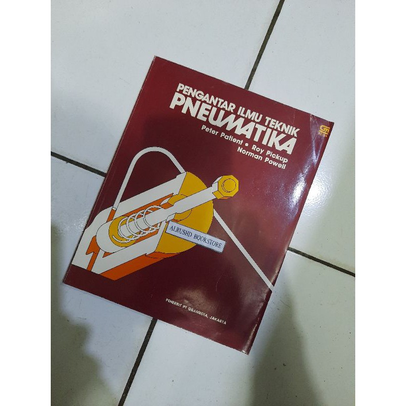 

Buku Original - Pengantar Ilmu Teknik PNEUMATIKA - Peter Patient