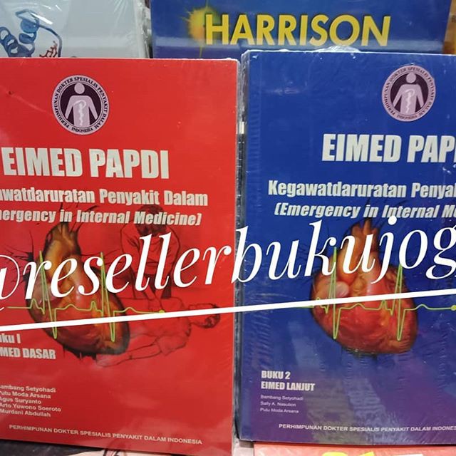Buku ORI - Buku Eimed Papdi Kegawatdaruratan Penyakit Dalam buku 1 Eimed Dasar dan buku 2 Eimed Lanj