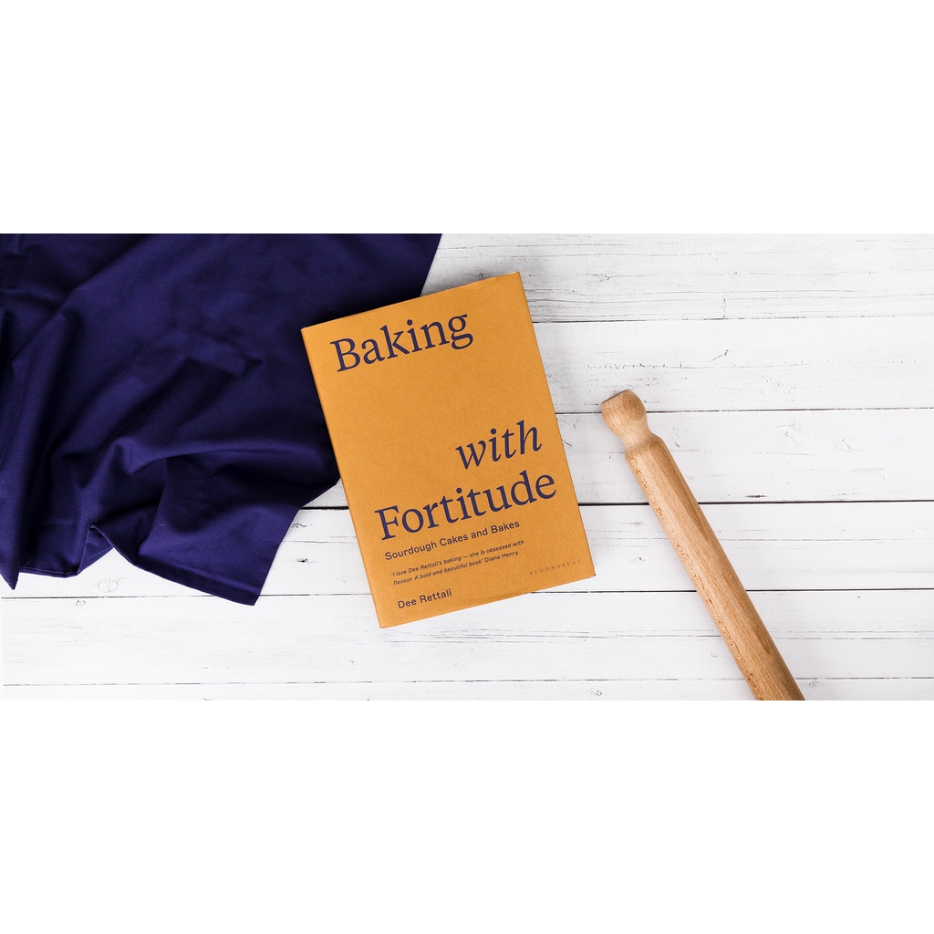 Baking with Fortitude Sourdough Cakes and Bakes Baking Book