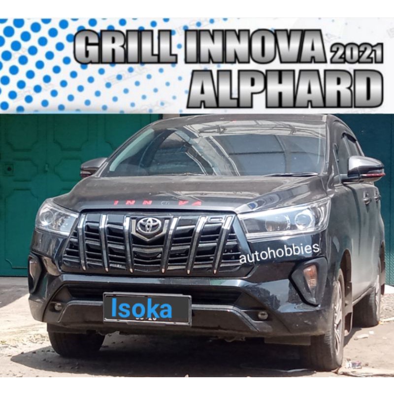 grill all new innova reborn model Alphard grill Innova Reborn 2021