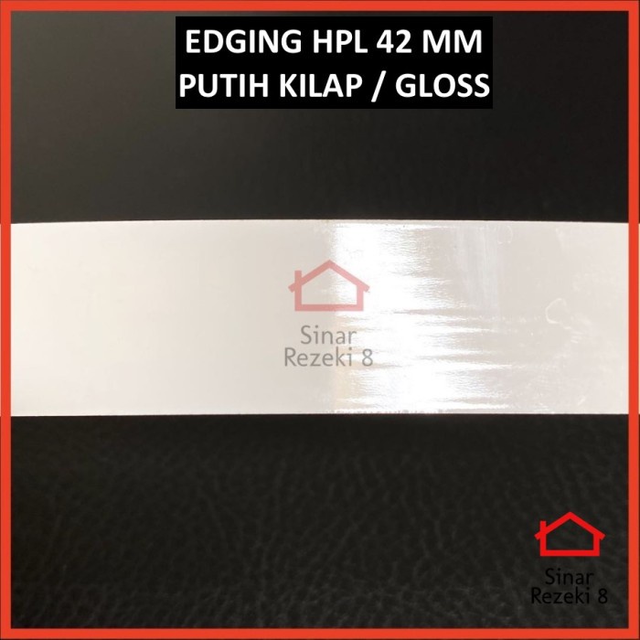 Premium Edging HPL 42 mm PUTIH KILAP / GLOSS White Pinggir Meja Solid taco PVC