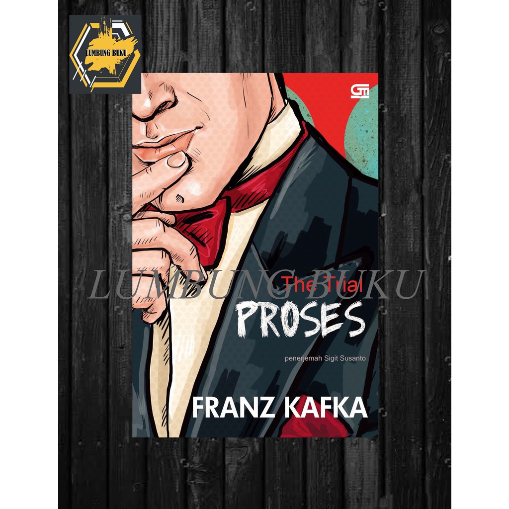 The TRIAL (Proses) #Franz Kafka