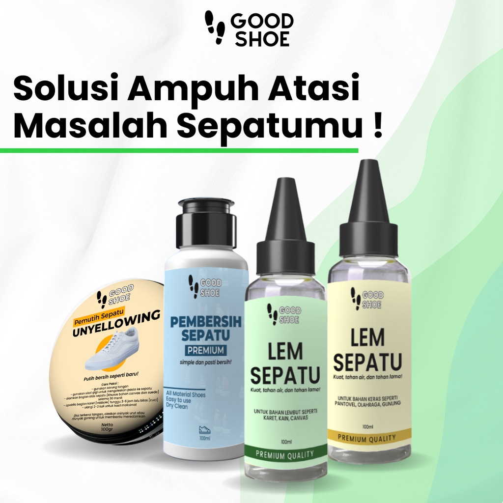 Good Shoe Solusi Ampuh Atas Masalah Sepatumu Unyellowing Whitening Pemutih Sepatu Lem Sepatu Kuning Hijau Shoe Cleaner Pembersih Sepatu Perekat Sepatu Pencuci Sepatu Kotor Noda Lumpur Kuning Coklat Mesh Karet Suede Kain Kanvas Canvas PVC Leather Nubuck