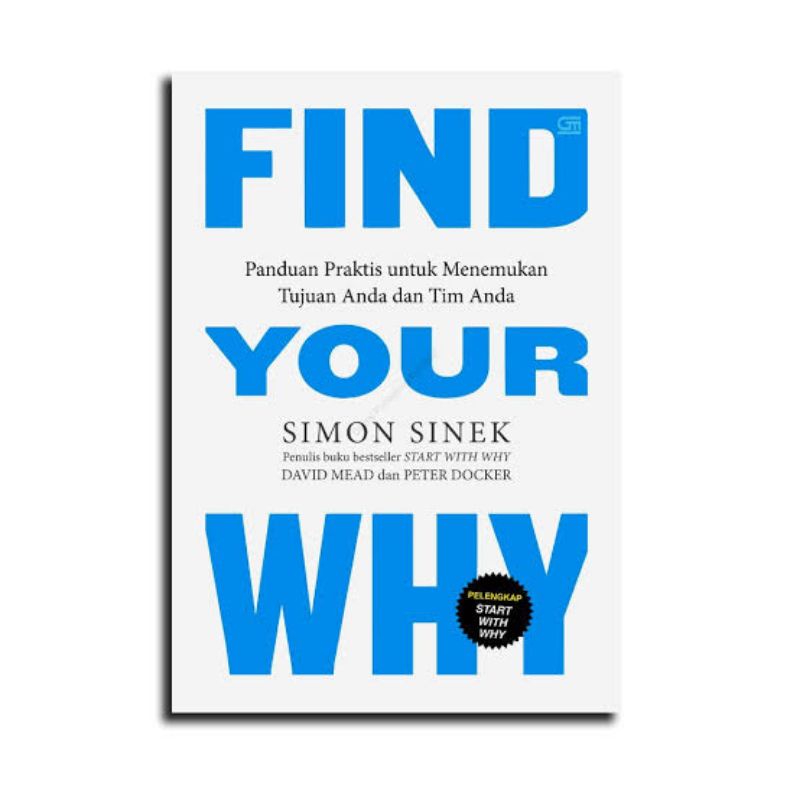 

FIND YOUR WHY ( bahasa inggris )