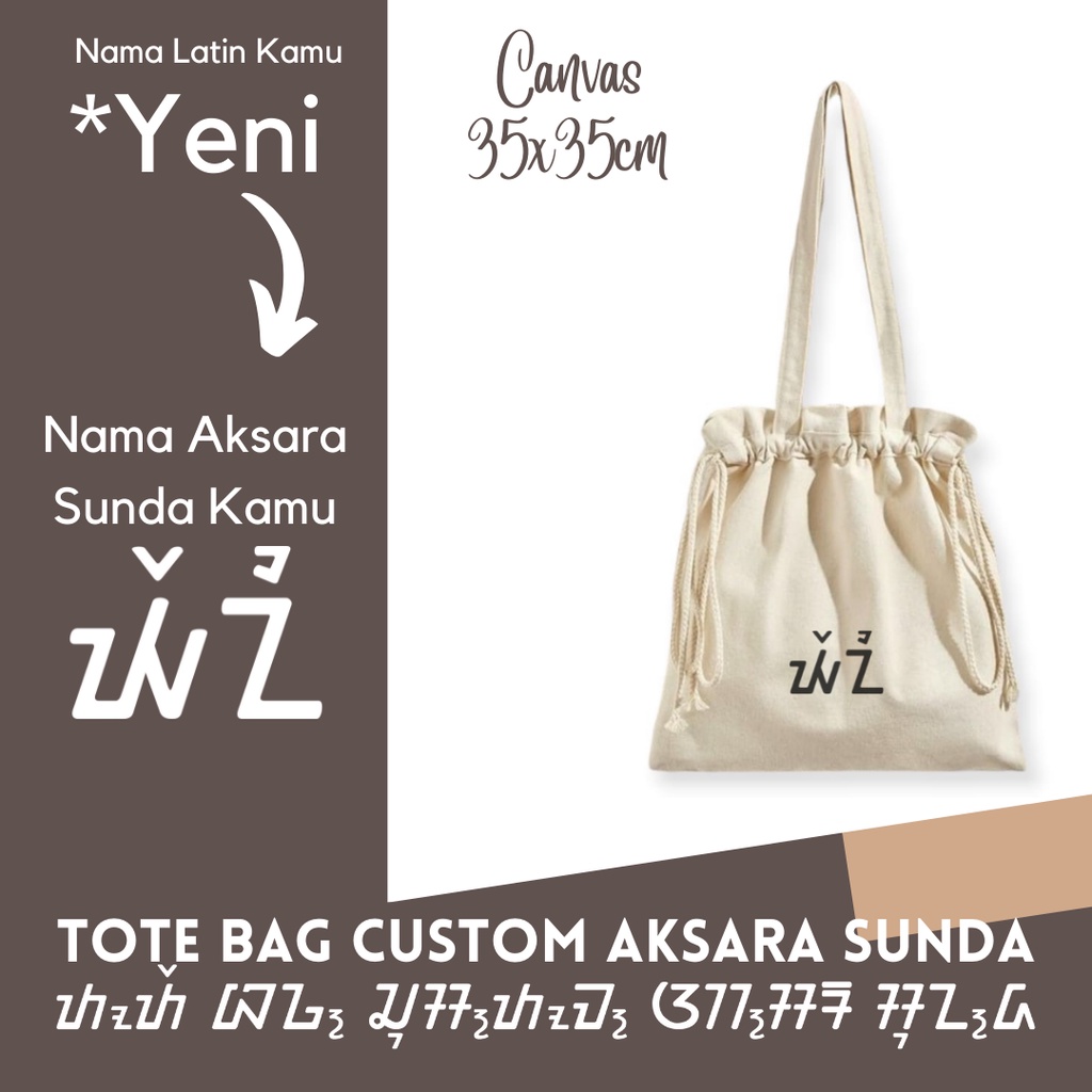 OAOE X IDEASLINE TBAS CUSTOM Kata Nama Aksara Sunda Drawstring  Tote Bag Canvas (Tas Bahu Jinjing Se