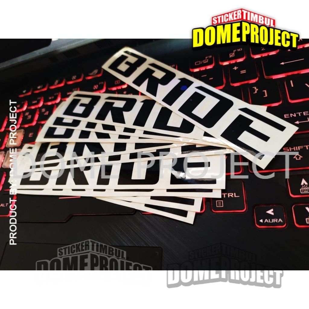 BRIDE STIKER CUTTING STIKER MOBIL STIKER OUTDOOR IMPORT MURAH