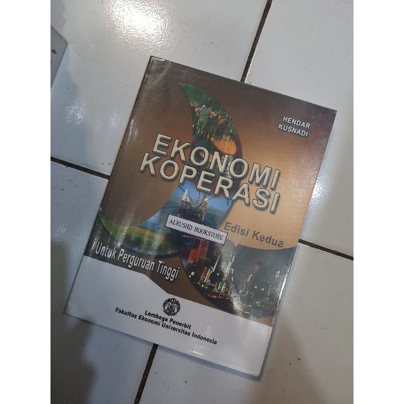 Buku Original- EKONOMI KOPERASI- Hendar Kusnadi