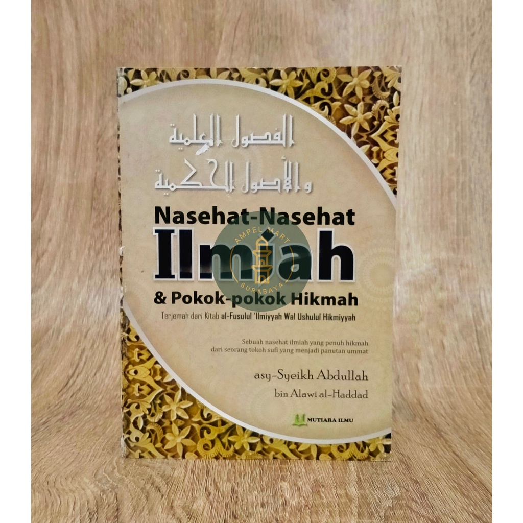 Nasehat-Nasehat - Terjemah kitab al-Fushulul 'Ilmiyyah - MIP