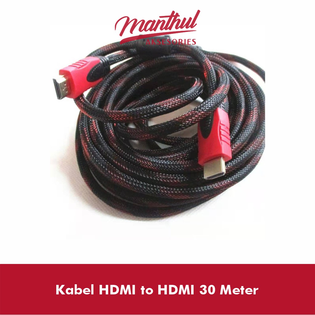 Kabel HDMI to HDMI 30 Meter