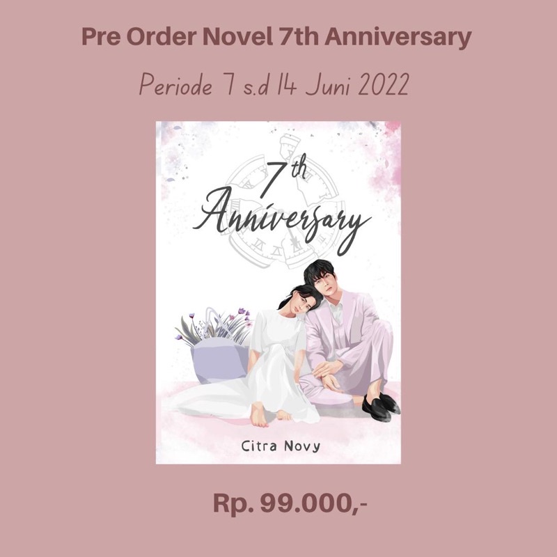 Novel 7th Anniversary by Citra Novy (BUKU SAJA)