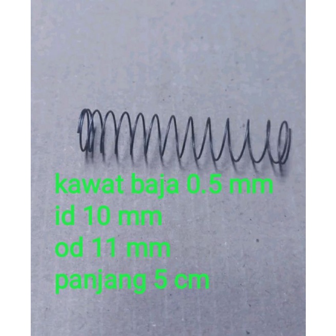 per tekan kawat baja 0.5 mm id 10 mm od 11 mm panjang 5 cm
