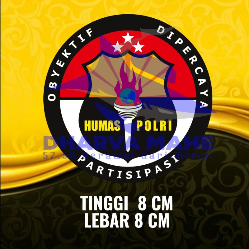 

Humas, Humas polri, Divisi Humas, Stiker Polisi, Stiker Polri, Stiker Bid Humas, stiker motor, stiker mobil, Logo Yoyo Id Card, Logo Name Tag, Logo Yoyo Resin