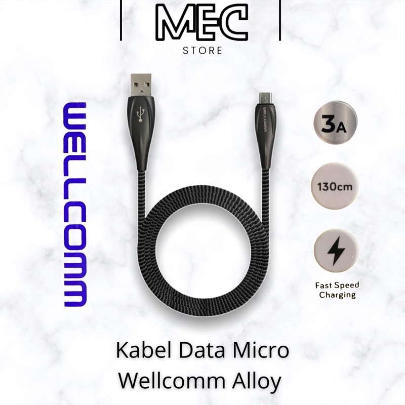 Kabel Data Micro Fast Charging Wellcomm Alloy C 3A Original