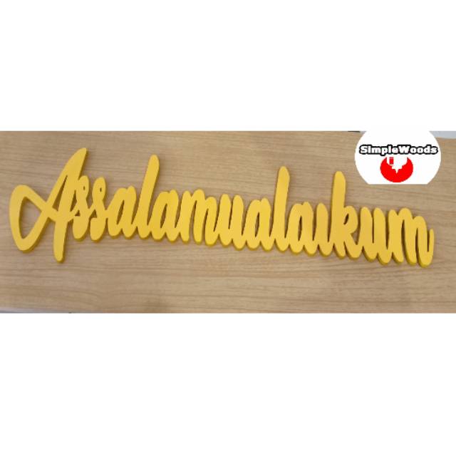 Tulisan Assalamualaikum Hiasan Dinding Kayu