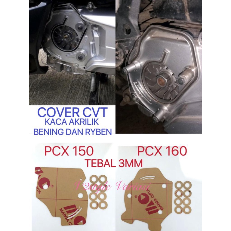 COVER CVT PCX 150 PCX 160 ADV 160 TEBAL 3MM ORI PREMIUM / TUTUP BAK MESIN CVT HONDA PCX 150 LOKAL 160 NEW OLD 2021 2022 MIKA KACA AKRILIK BONUS RING AKRILIK TUTUP PULLEY HONDA PCX 150 LOKAL 160 ALL NEW cover filter acrelic cover cvt tengah transparan PNP