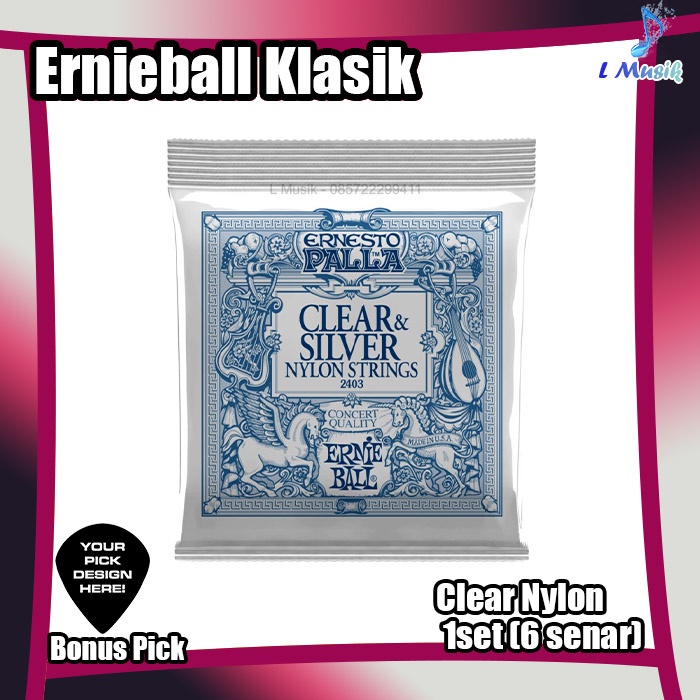 SENAR GITAR KLASIK ERNIEBALL CLEAR NYLON CLASSIC GUITAR STRINGS 1 SET ERNIE BALL