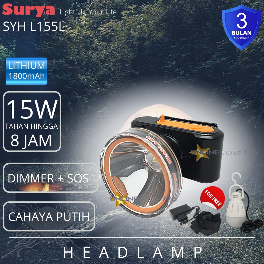 SENTER KEPALA / SENTER KEPALA SURYA SYH L155L / SURYA SYH L-155L / HEADLAMP SURYA SYH 155L /SENTER KEPALA RECHARGEABLE 15WATT / 15W