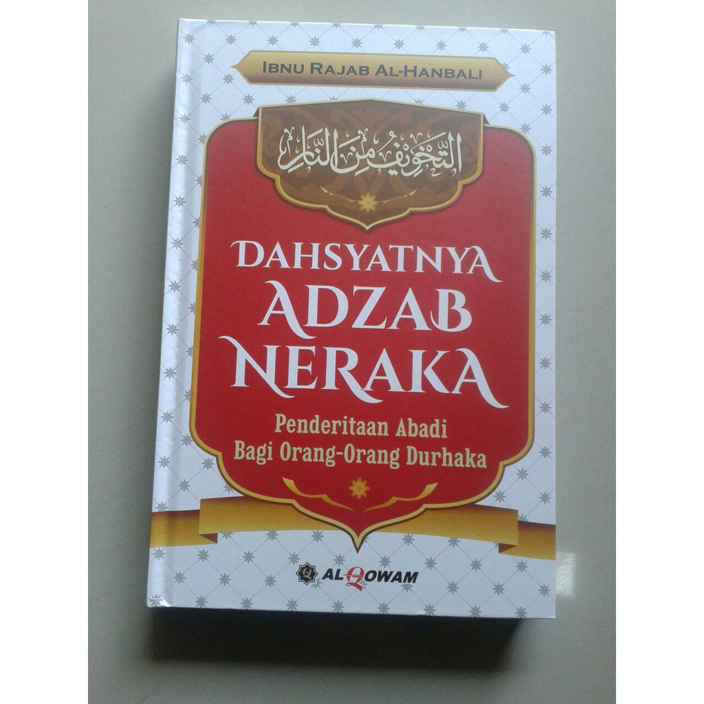 Dahsyatnya Adzab Neraka