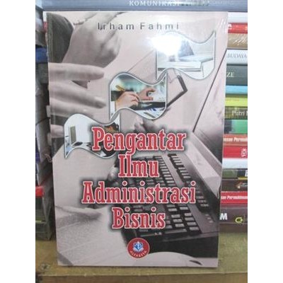 Pengantar Ilmu Administrasi Bisnis