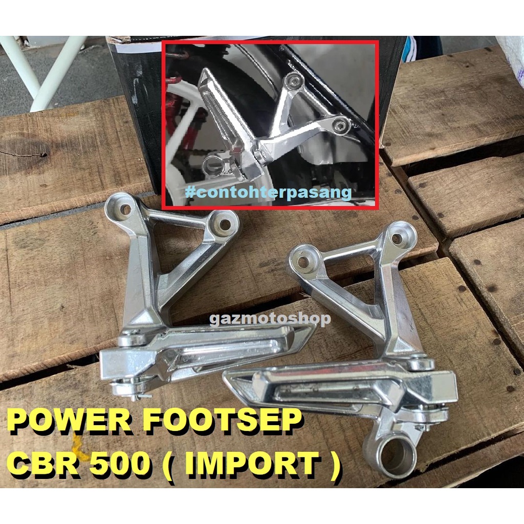 Postep fotstep power footstep belakang CB500 CBR 500 CBR500 set pijakan kaki tebal IMPORT