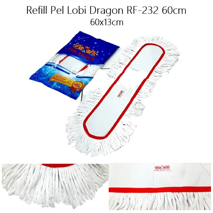 Refill Pel Lobi Dragon  RF-232 60cm