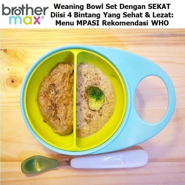 Brother max weaning bowl set - mangkuk mpasi bayi