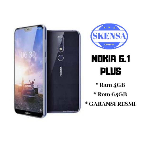NOKIA 6.1 PLUS (X6) 4/64GB GARANSI RESMI