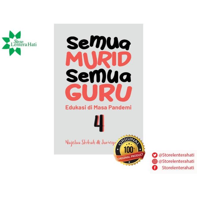 

[[COD]] Buku Semua Murid Semua Guru 4: Edukasi di Masa Pandemi EKSLUSIF Kode 1252