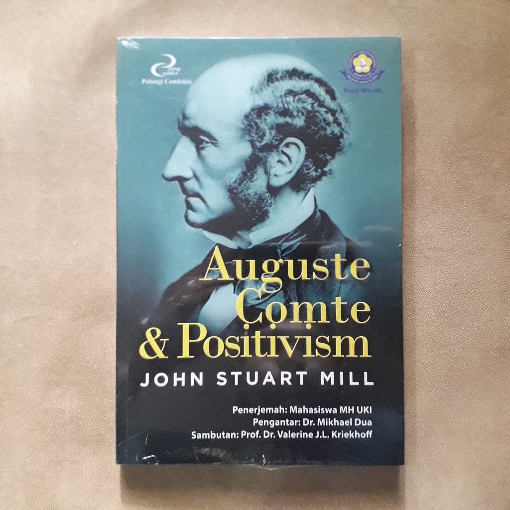 AUGUSTE COMTE & POSTIVISM -- John Stuart Mill.