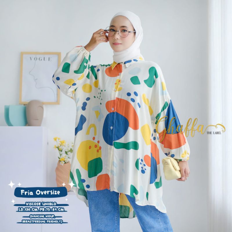 FRIA OVERSIZE BY GHAFFA THE LABEL / BLOUSE JUMBO MUSLIMAH / Atasan rayon