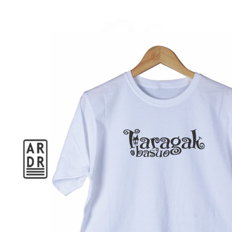 kaos distro kata minang TARAGAK BASUO kaos pria kaos wanita kaos santai kaos kata kaos minang