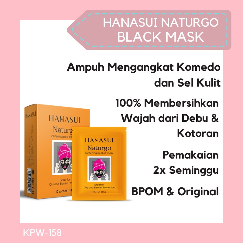 Sasetan HANASUI Masker Lumpur HITAM Naturgo sudah BPOM