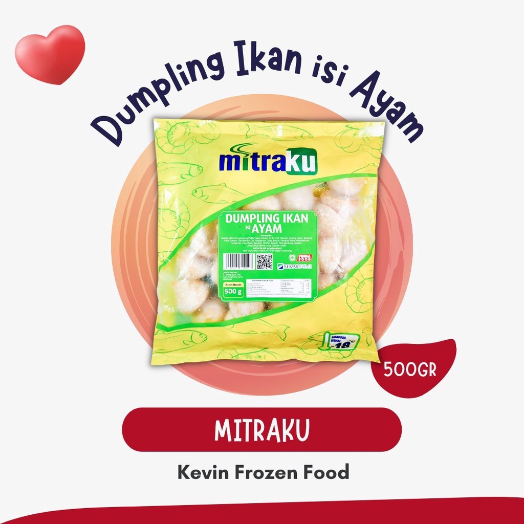 

ADDRIELLA - MITRAKU DUMPLING IKAN ISI AYAM 500gr | MITRAKU/FROZENFOOD/FROZENFOOD MURAH