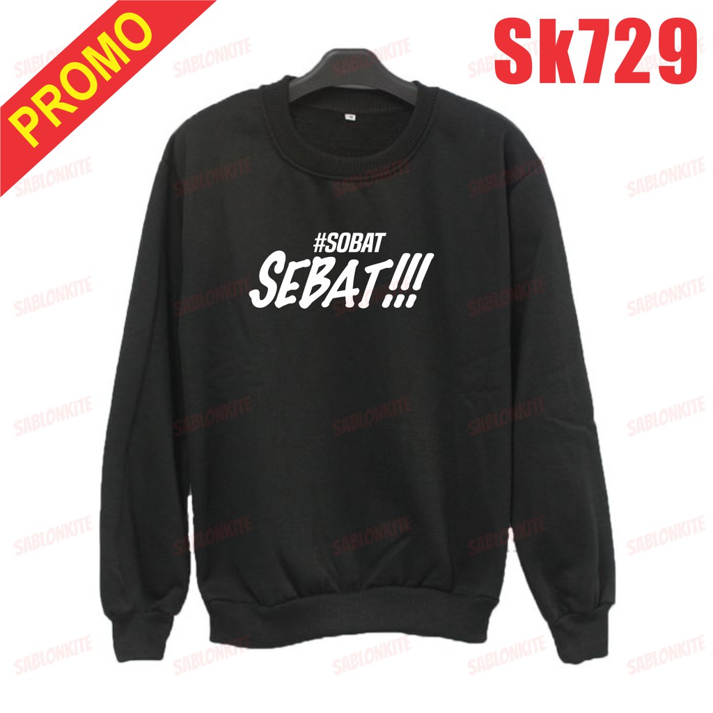 jaket SWEATER HODIE sobat sebat unisex SK729