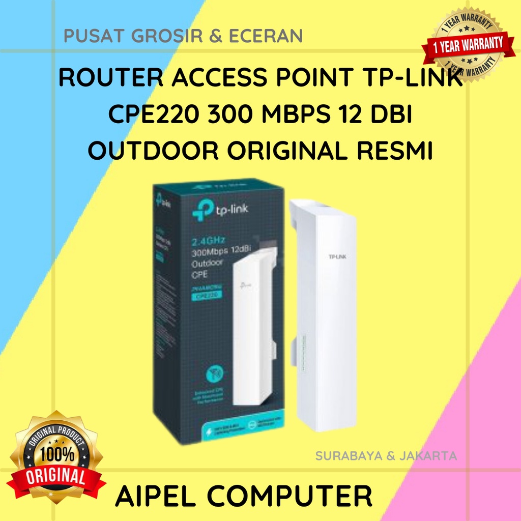 CPE220 | ROUTER ACCESS POINT TP-LINK CPE220 300 MBPS 12 DBI OUTDOOR ORIGINAL RESMI