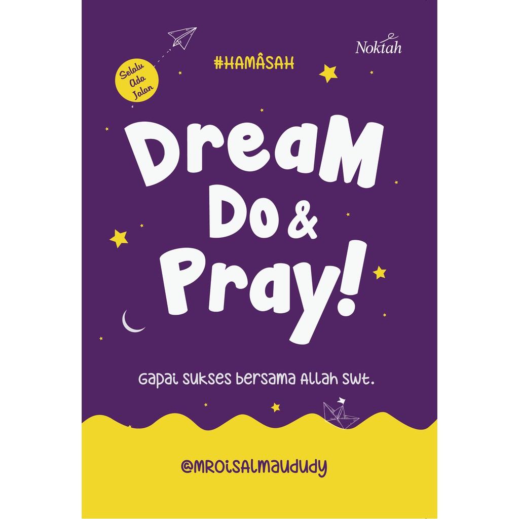 

Buku Dream Do Pray - LAKSANA