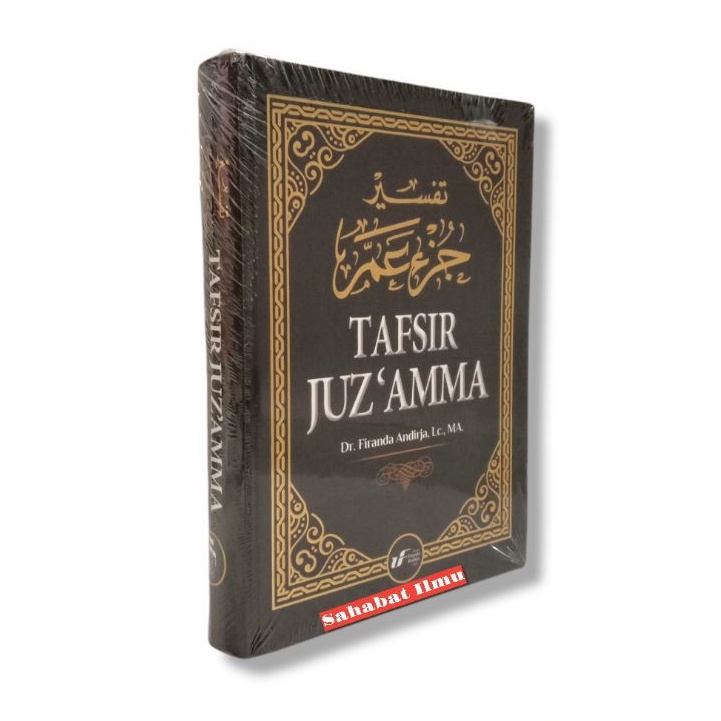 (UFA) Tafsir Juz'Amma Ustadz Firanda