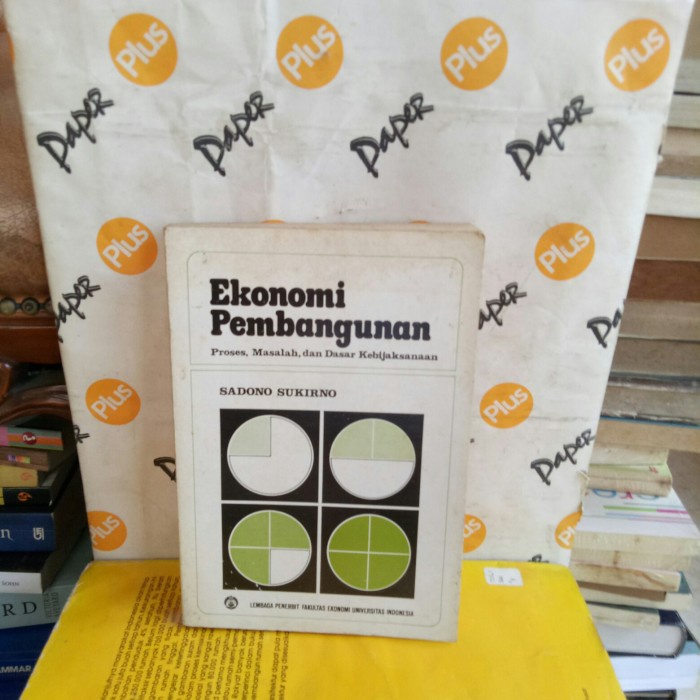 ORI EKONOMI PEMBANGUNAN PROSES MASALAH DAN DASAR KEBIJAKSANAAN