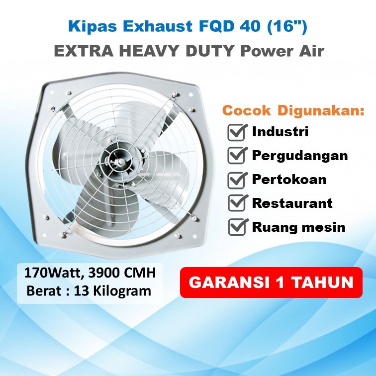 Kipas Angin Dinding Exhaust  FQD 40 Extra Heavy Duty Power Air 16" Fan Tornado Industri Pabrik Dapur