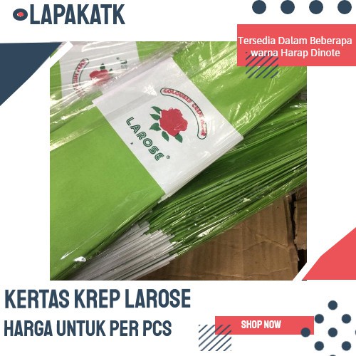 

KERTAS KREP LAROSE