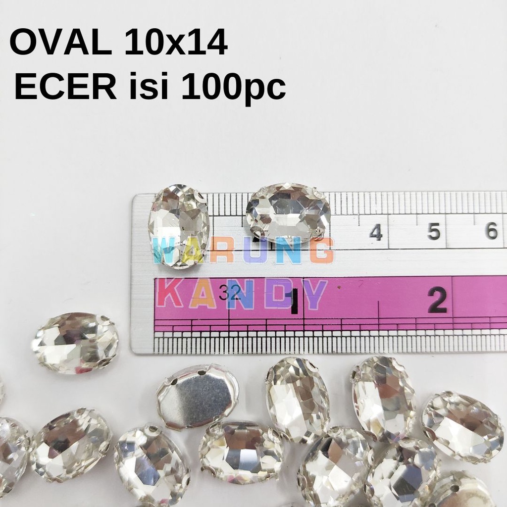 Diamon Jahit CANGKANG OVAL 10X14 PUTIH Grade A -ECER