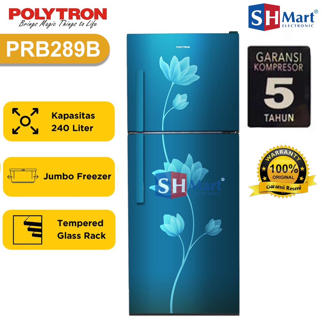 KULKAS 2 PINTU POLYTRON PRB-289 KAPASITAS 240 LITER PRB289 GARANSI RESMI