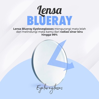 LENSA BLUERAY EYELOVEGLASSES OFFICIAL BLURAY BLUE-RAY LENS