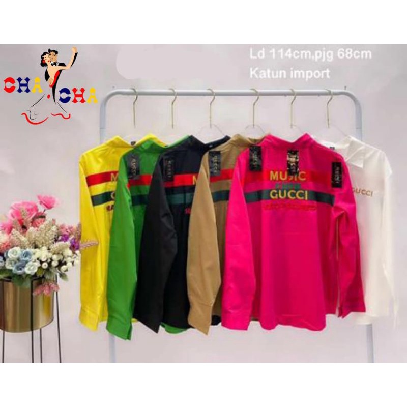 KEMEJA IMPORT PREMIUM / KEMEJA GUCCI MUSIC / KEMEJA WANITA