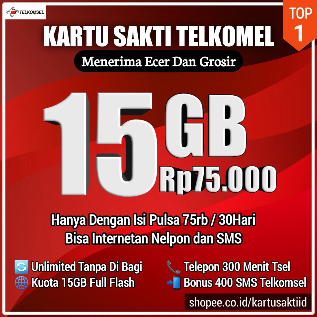 Kartu Telkomsel Sakti 15gb 75rb 1gb 15rb 2gb 25rb As Loop Shopee Indonesia