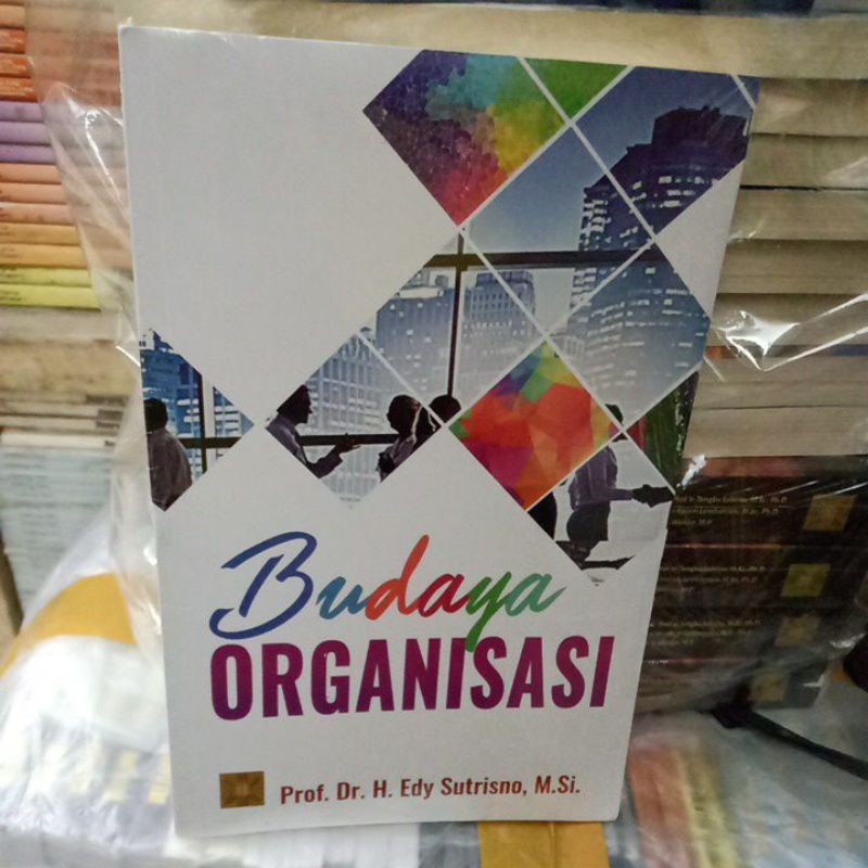 Buku budaya organisasi karangan edy sutrisno