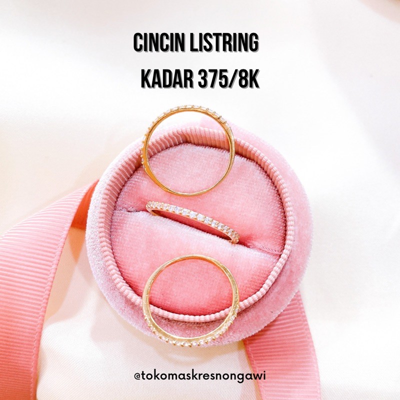 cincin emas listring kadar 375/8k emas asli